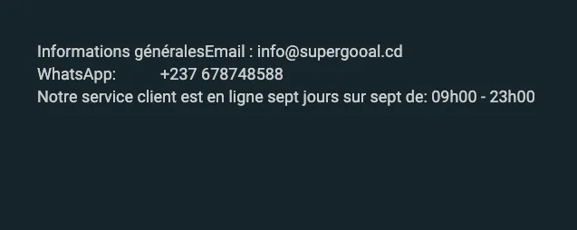 Contacts du service client Supergooal : e-mail, WhatsApp et horaires d'ouverture